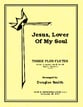 JESUS LOVER OF MY SOUL FLUTE Trio Plus - Expandable Ensemble cover